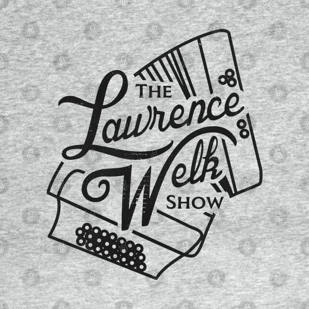 The Lawrence Welk Show by darklordpug